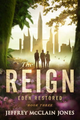 The Reign Eden Restored