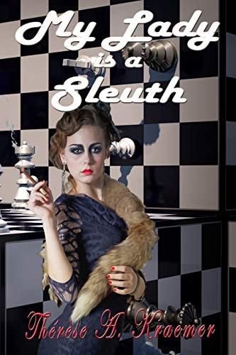 My Lady Is a Sleuth