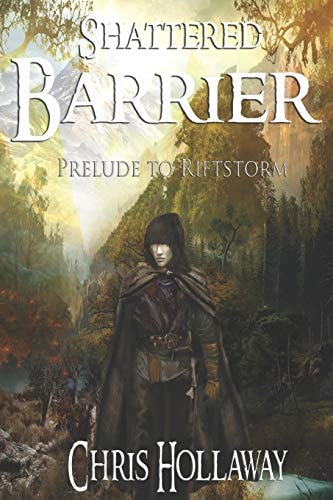 Shattered Barrier Prelude to Riftstorm