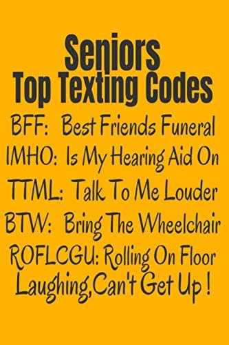 Seniors Top Texting Codes Funny 65th Birthday Or Retirement Gift For Seniors
