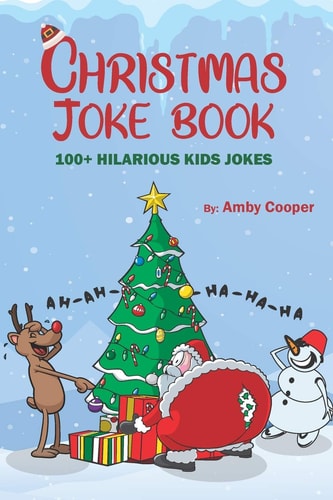 Christmas Joke Book Funny Jokes for Kids, Children's Joke Book, 100 Clean Fun Kid's Jokes