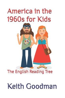 America in the 1960s for Kids The English Reading Tree