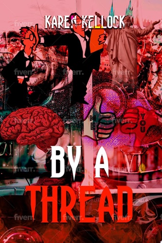 BY A THREAD