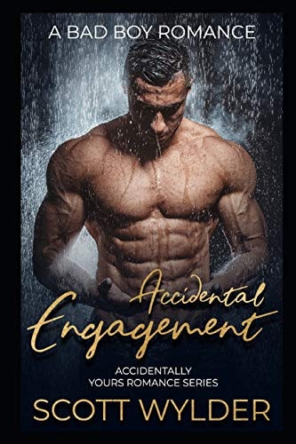 Accidental Engagement A Bad Boy Romance