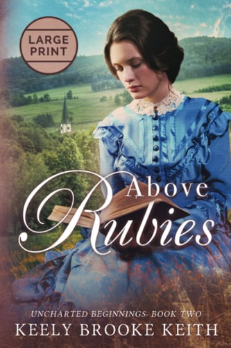 Above Rubies Large Print