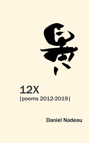 12x Poems 2012-2019