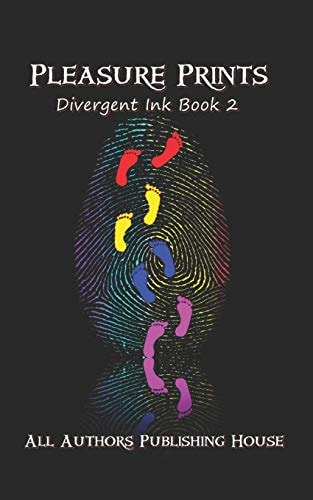 Pleasure Prints (Large Print) Divergent Ink Book 2