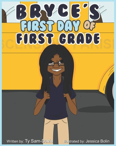 Bryce's First Day of First Grade