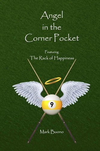 Angel in the Corner Pocket Featuring the Rack of Happiness