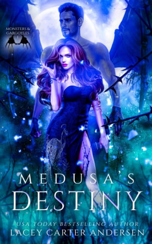 Medusa's Destiny A WhyChoose Romance