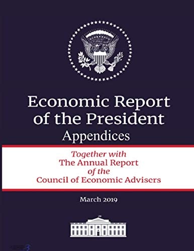 The Economic Report of the President Appendices