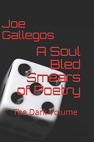 A Soul Bled Smears of Poetry: The Dark Volume