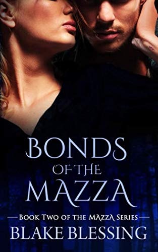 Bonds of the Mazza A Paranormal Romance