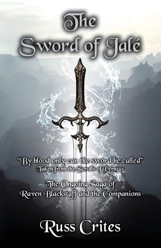 The Sword of Jale' Book Five of the Kingdoms