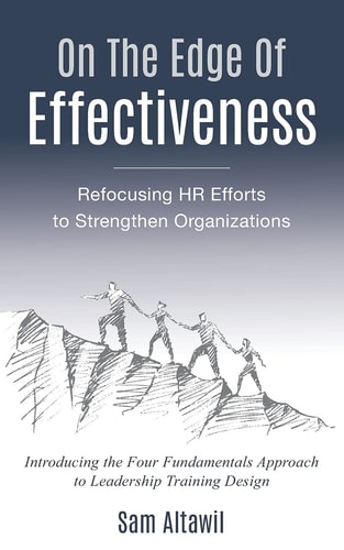 On the Edge of Effectiveness Refocusing HR Efforts to Strengthen Organizations