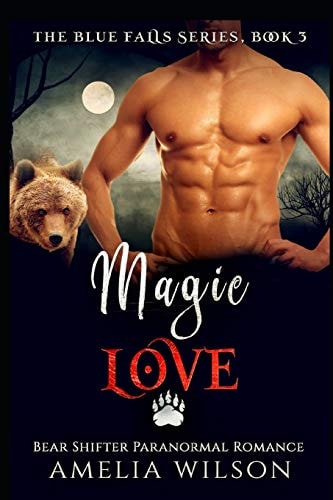 Magic Love Bear Shifter Paranormal Romance