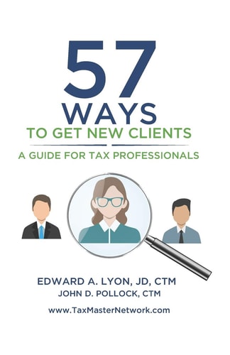 57 Ways To Get New Clients A Guide for Tax Professionals