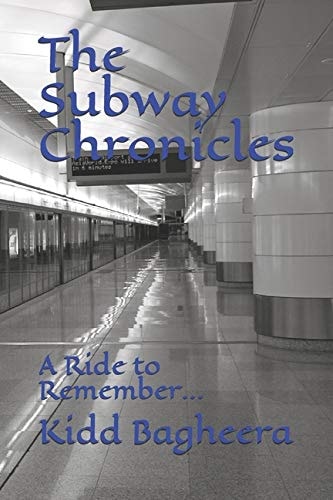 The Subway Chronicles A Ride to Remember...