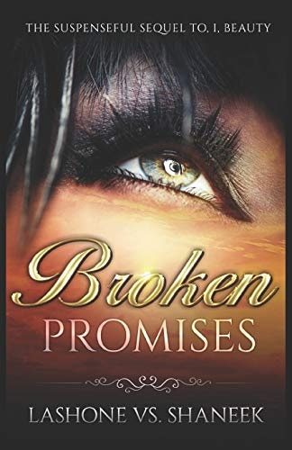 Broken Promises The Suspenseful Sequel To The Novel, I, Beauty