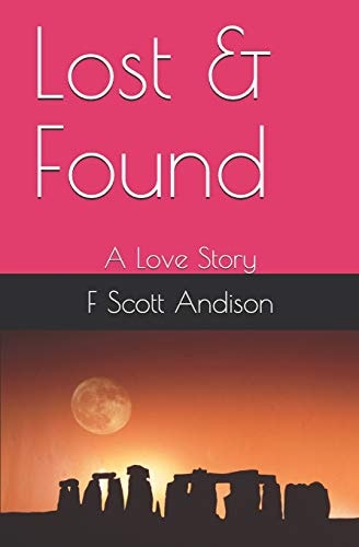 Lost & Found A Love Story