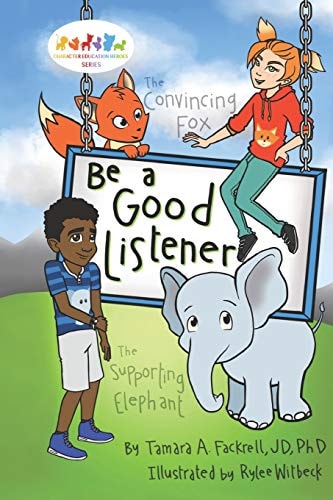 Be a Good Listener