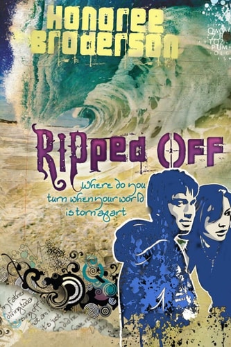 Ripped Off Where Do You Turn When Your World Is Torn Apart