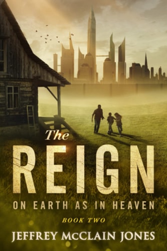 The REIGN On Earth As in Heaven