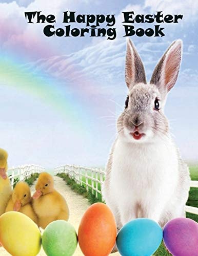 The Happy Easter Coloring Book A Lovely 50 Page A4 Coloring Book for Children Aged 3+