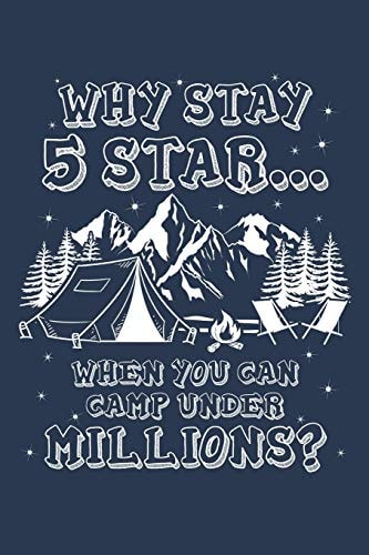 I Only Stay Million Stars Notebook for Hiking Hiker Camper Camping Trekking 6x9 in Dotted