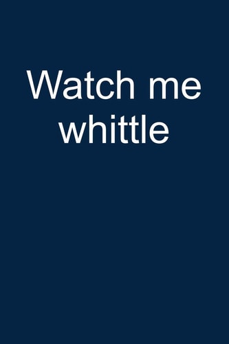 Watch Me Whittle Notebook for Woodcarving Whittling Whittling Wood-Carving Whittler Wood-Carver 6x9 in Dotted