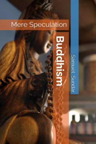 A Short Introduction to Buddhism for Christians So Much For 'nothing'