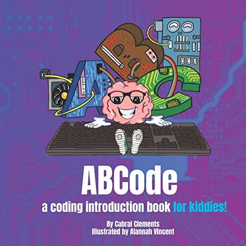 ABCode A Coding Introduction Book for Kiddies