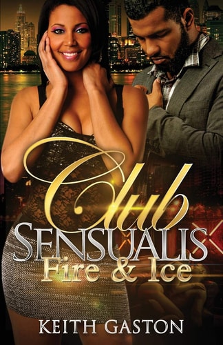 Club Sensualis Fire and Ice