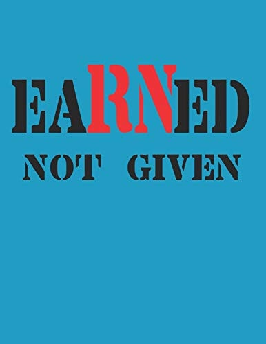 Earned Not Given RN Graduation Party Open House Guest Sign In