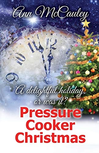 Pressure Cooker Christmas Willow Lane, Book 1