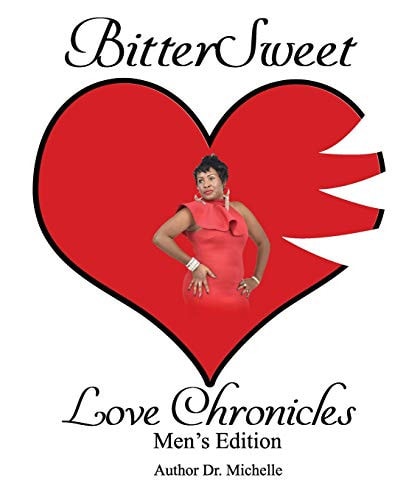 BitterSweet Love Chronicles Men's Edition The Good, Bad and Uhm of Love