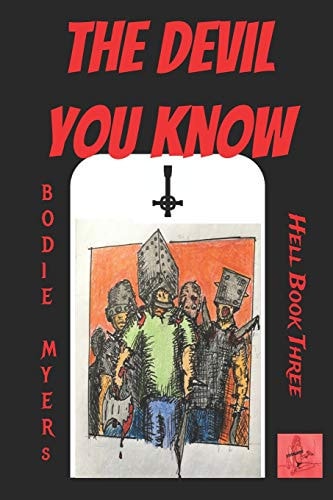 The Devil You Know Hell Book 3
