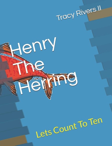 Henry the Herring Lets Count To Ten