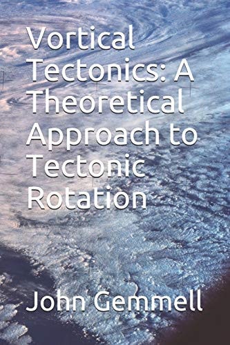 Vortical Tectonics A Theoretical Approach to Tectonic Rotation