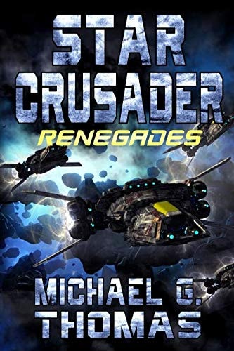 Star Crusader Renegades