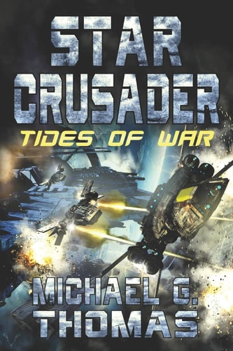 Star Crusader Tides of War