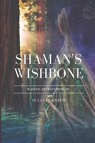 Shaman's Wishbone Walking Between Worlds