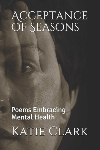 Acceptance of Seasons Poems Embracing Mental Health
