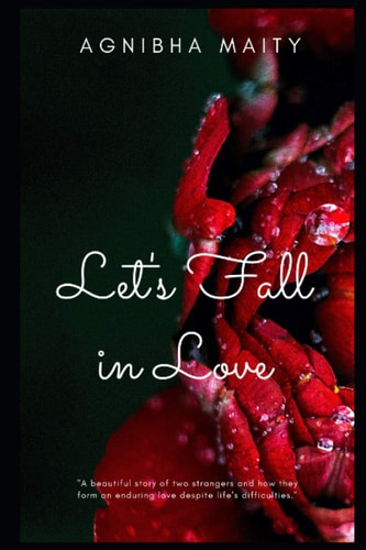 Let's Fall In Love Adoration. Persuasion. Apprehension.