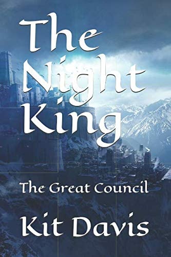 The Night King The Great Council