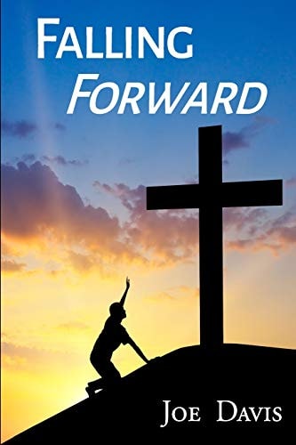 Falling Forward Turning Your Darkest Days Into Your Divine Destiny