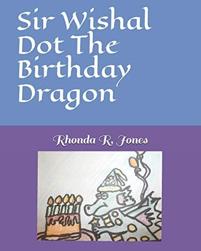 Sir Wishal Dot The Birthday Dragon