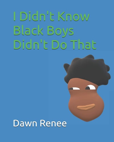 I Didn't Know Black Boys Didn't Do That