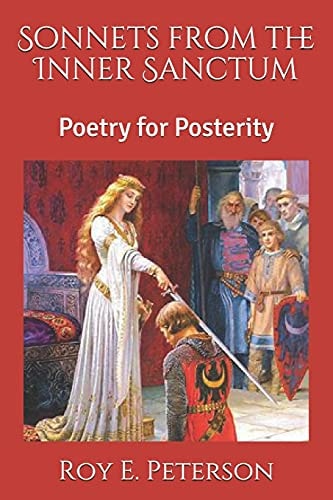 Sonnets from the Inner Sanctum Poetry for Posterity