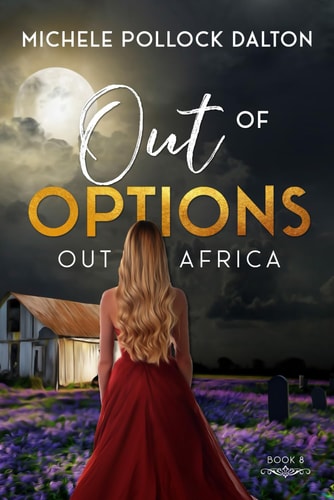 Out of Options (Out of Africa)